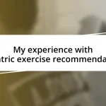 My experience with pediatric exercise recommendations